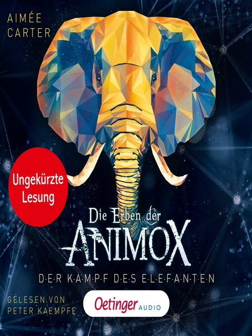 Title details for Die Erben der Animox 3. Der Kampf des Elefanten by Aimée Carter - Wait list